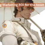 Mastering Marketing ROI for the Asset Strategy